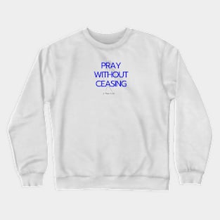 Christian Bible verse Gift idea Crewneck Sweatshirt